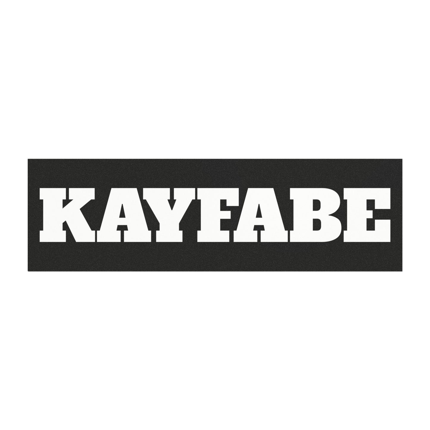 Car Magnet — KAYFABE Bold Black & White Sticker-Style Bumper Decal Wrestling By Uncle Scott